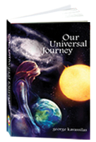 George_Kavassilas_Our_Universal_Journey_The_Big_Picture George_Kavassilas_Our_Universal_Journey_The_Big_Picture.png
